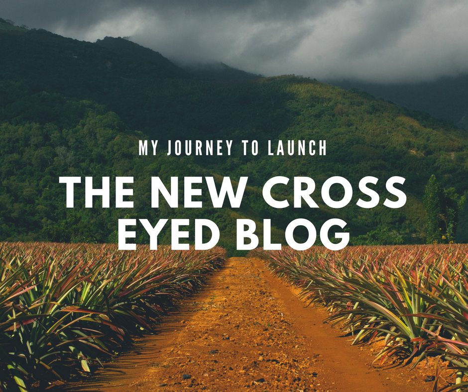 The Cross Eyed Blog launch